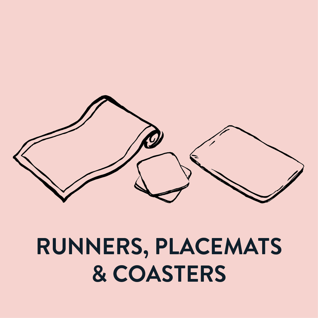 Runners, Placemats, Coasters &