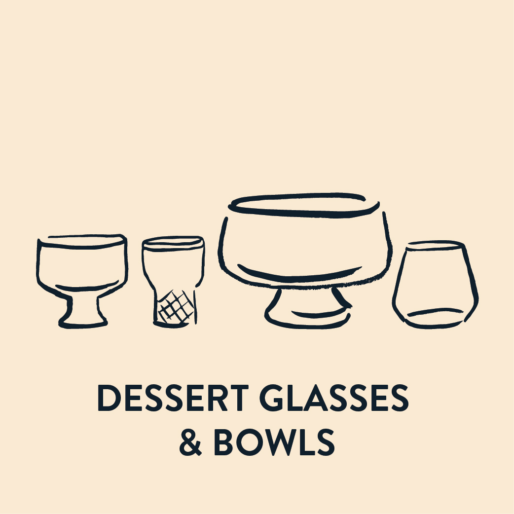 Dessert Glasses & Bowls